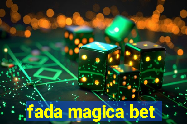 fada magica bet